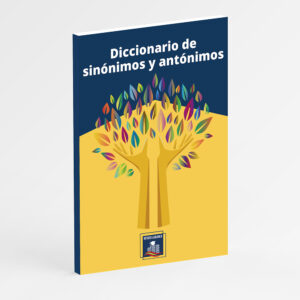 Diccionario de sinónimos y antónimos