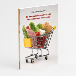 La revolución pendiente de consumidores y usuarios
